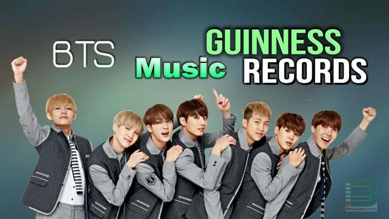 BTS Set 8 Guinness World Records In Two Years - Bowlyrics